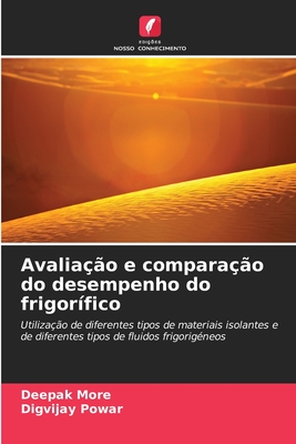 Avalia??o e compara??o do desempenho do frigor?fico - More, Deepak, and Powar, Digvijay