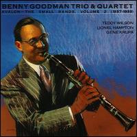 Avalon: The Small Bands, Vol. 2 (1937-1939) - Benny Goodman Trio & Quartet