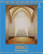 Avance!: Intermediate Spanish