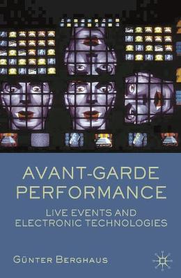 Avant-Garde Performance - Berghaus, Gunter