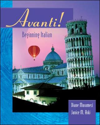 Avanti: Beginning Italian Student Edition with Bind-In Passcode - Aski, Janice, Professor, and Musumeci, Diane, and Aski Janice