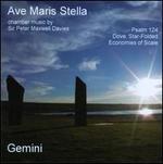 Ave Maris Stella: Chamber Music by Sir Peter Maxwell Davies