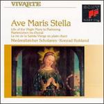 Ave Maris Stella: Life of the Virgin Mary in Plainsong - Niederaltaicher Scholaren
