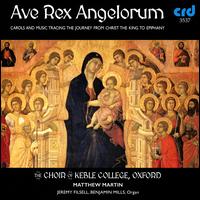 Ave Rex Angelorum - Amar Gandhi (vocals); Benjamin Mills (organ); Jemima Richardson-Jones (vocals); Jeremy Filsell (organ); Laura Newey (vocals);...