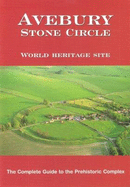 Avebury Stone Circle: World Heritage Site