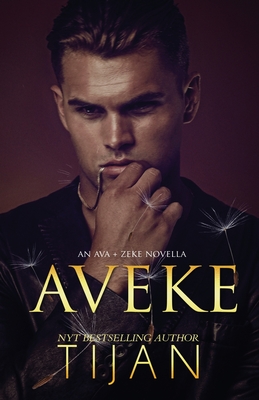 Aveke: An Ava & Zeke Novella - Tijan