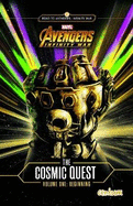 Avengers Infinity War: Cosmic Quest Vol. 1