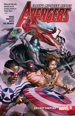 Avengers: Unleashed Vol. 2 - Secret Empire - Waid, Mark, and Ross, Alex