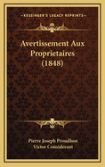 Avertissement Aux Proprietaires (1848)