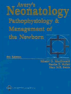 Avery's Neonatology: Pathophysiology & Management of the Newborn