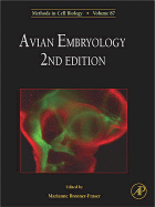 Avian Embryology: Volume 87