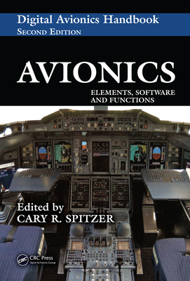 Avionics: Elements, Software and Functions - Spitzer, Cary R