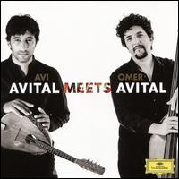 Avital Meets Avital - Avi Avital / Omer Avital