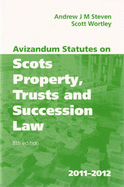 Avizandum Statutes on Scots Property, Trusts and Succession Law