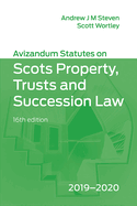 Avizandum Statutes on the Scots Law of Property, Trusts & Succession