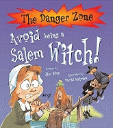 Avoid Being a Salem Witch!