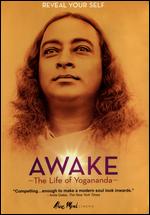 Awake: The Life of Yogananda - Lisa Leeman; Paola di Florio