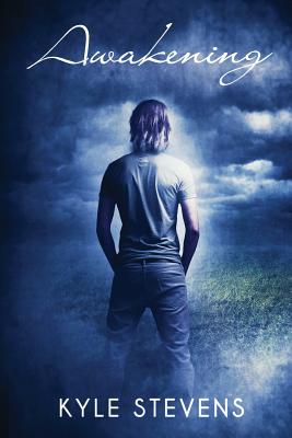 Awakening - Stevens, Kyle