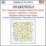 Awakenings: New American Chamber Music for Guitar