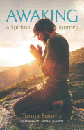 Awaking: A Spiritual Journey