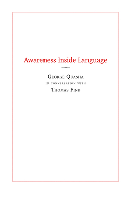 Awareness Inside Language - Quasha, George, and Fink, Thomas