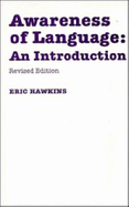 Awareness of Language: An Introduction - Hawkins, Eric