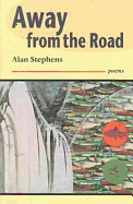 Away from the Road: Poems