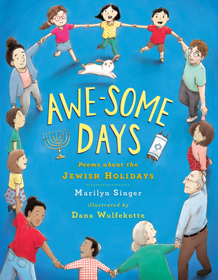 Awe-Some Days: Poems about the Jewish Holidays - Singer, Marilyn