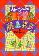 Awesome Alphamaze