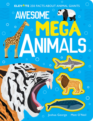 Awesome Mega Animals - George, Joshua