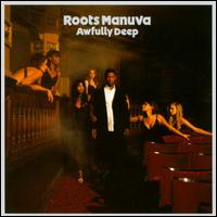 Awfully Deep - Roots Manuva