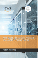 AWS Certified Solutions Architect: Associate - Practice Exams