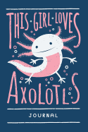 Axolotl Journal. Blank Lined Notebook For Writing And Note Taking.