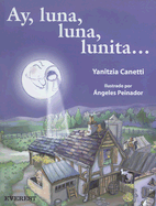 Ay, Luna, Luna, Lunita...