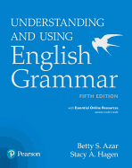 Azar-Hagen Grammar - (Ae) - 5th Edition - Student Book with App - Understanding and Using English Grammar