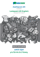 Azrbaycan dili - Leetspeak (US English), skilli lgt, BW: BABADADA Azerbaijani - Leetspeak (US English), visual dictionary, BW