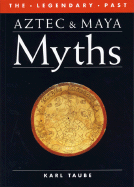 Aztec and Maya Myths