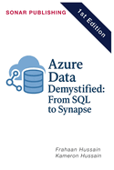 Azure Data Demystified: From SQL to Synapse