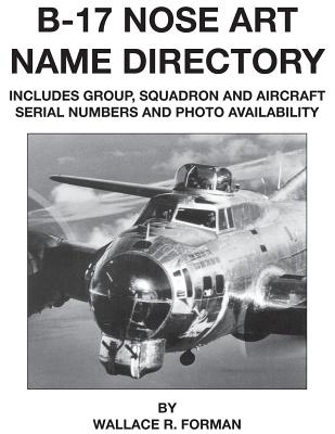 B-17 Nose Art Name Directory - Forman, Wallace