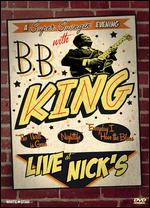 B.B. King: Live at Nick's - 