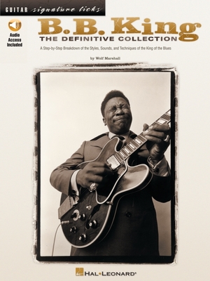 B.B. King - The Definitive Collection Book/Online Audio - Marshall, Wolf, and King, B B