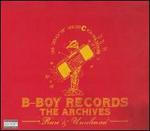 B-Boy Records, The Archives: Rare and Unreleased