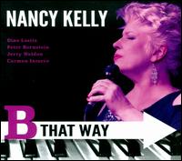 B That Way - Nancy Kelly