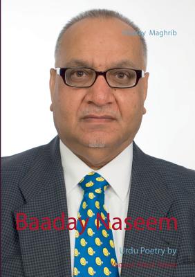 Baaday Naseem - Naseem, Maqsood Ahmad