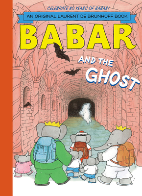 Babar and the Ghost - de Brunhoff, Laurent