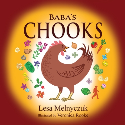 Baba's Chooks - Melnyczuk, Lesa