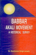 Babbar Akail Movement: A Historical Survey