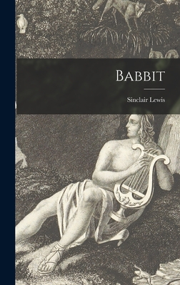 Babbit - Lewis, Sinclair 1885-1951