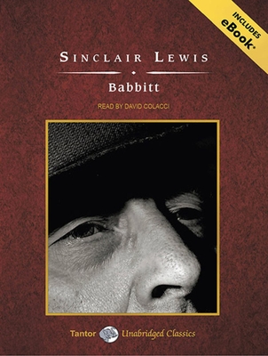 Babbitt - Lewis, Sinclair, and Colacci, David (Narrator)