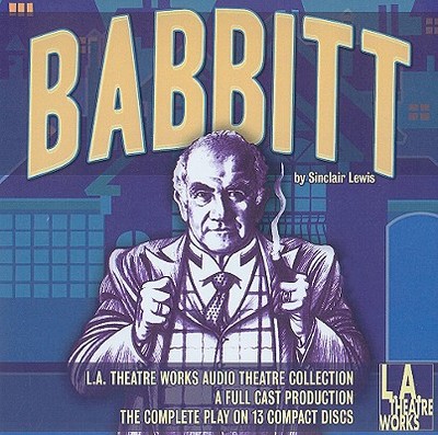 Babbitt - Lewis, Sinclair, and Asner, Edward (Performed by), and Auberjonois, Rene